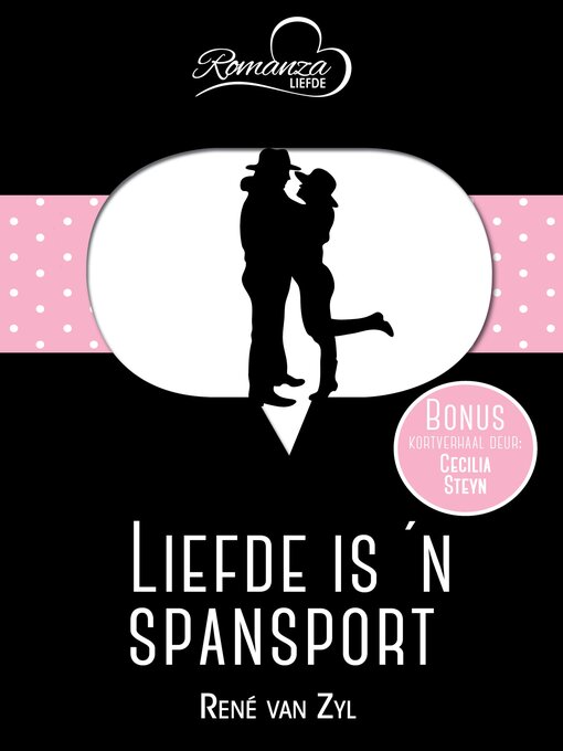 Upplýsingar um Liefde is 'n spansport & Belliedans op die duine eftir René van Zyl - Biðlisti